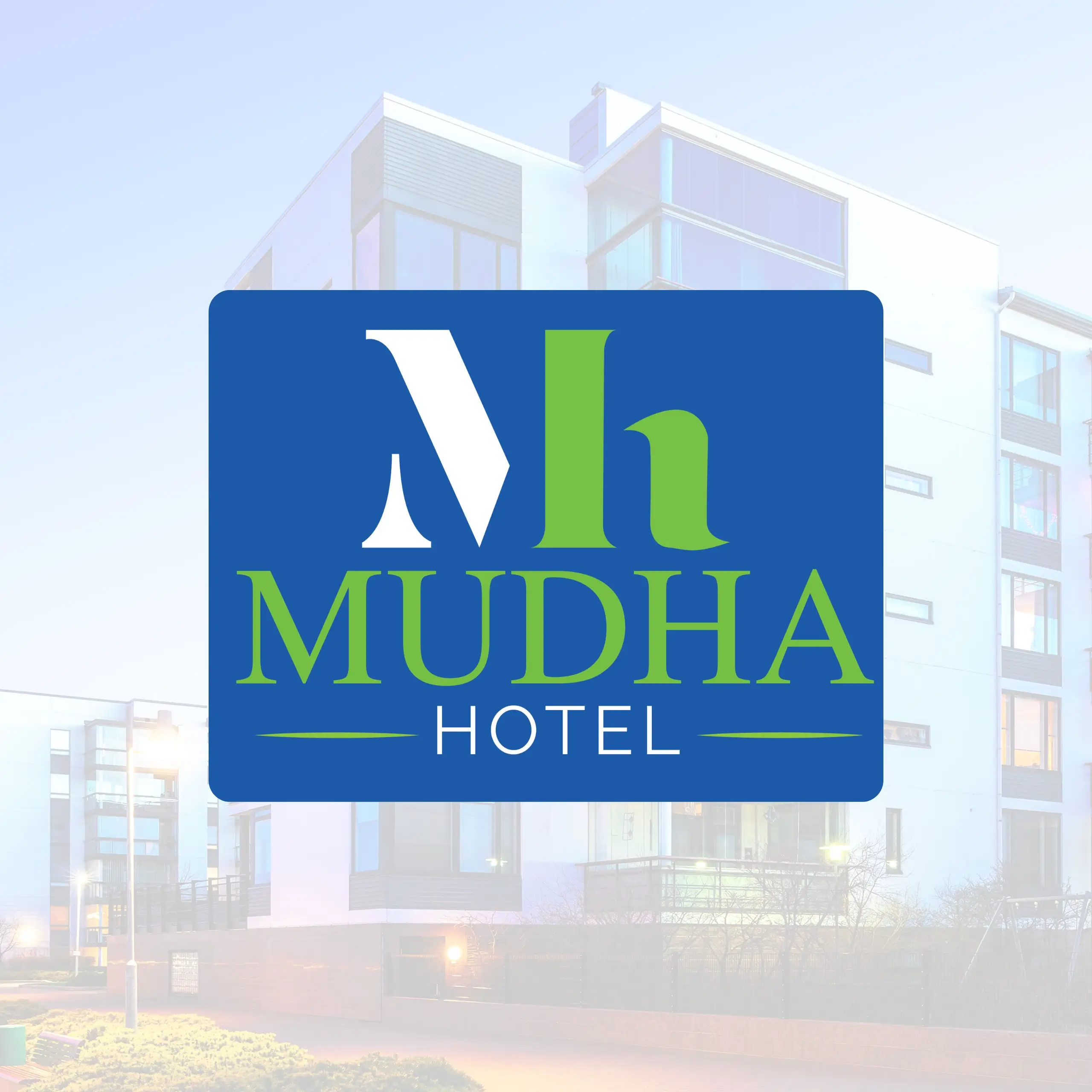 Mudha Hotel Business